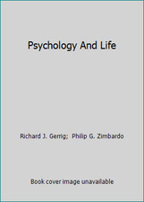 Psychology And Life by Richard