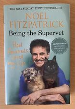 Noel Fitzpatrick The Supervet