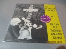 (66) Die Goldenen Zitronen - Am Tag Als Thomas Anders Starb - 7" Single Vinyl