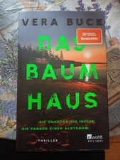 Das Baumhaus: Sie suchten die Idylle. Sie fanden ei... | Buch | Zustand sehr gut
