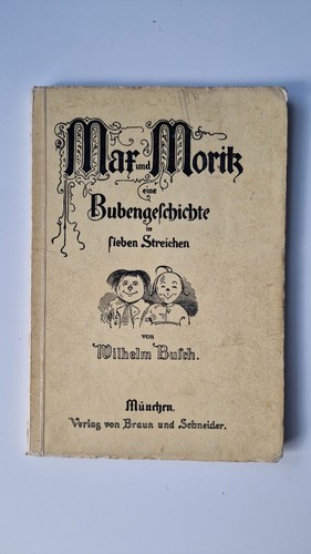 Wilhelm busch max und moritz - busch, "max