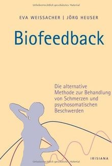 Biofeedback die alternative - biofeedback:,