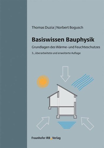 Basiswissen bauphysik - basiswissen,