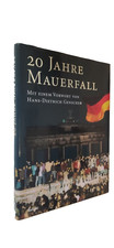 20 Jahre Mauerfall - Der große historische Bildband zum Jubiläumsjahr