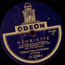 ODEON TANZ ORCH. & Refrain, Henriette (Thema: Sex gegen Geld!)   78rpm S8013
