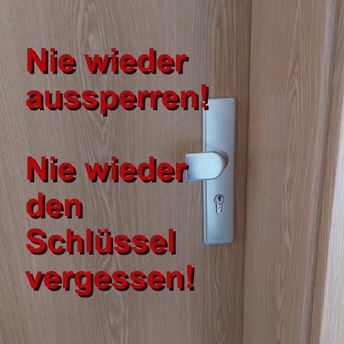 Nie mehr schlüsseldienst - nie,