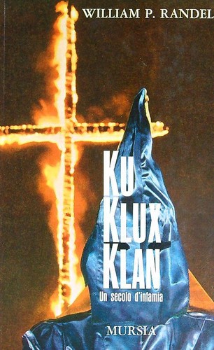 Klux klan ein jahrhundert - ku,