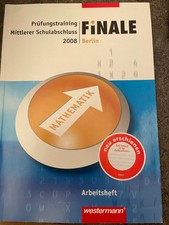 Prüfungstraining Mathe mittlerer Schulabschluss - Berlin- Finale- Arbeitsheft