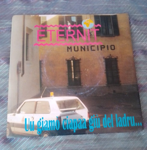 Eternit giamò ciapaa - eternit, uu