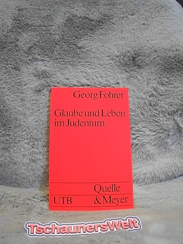 Glaube und leben judentum - glaube,