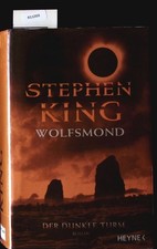 Wolfsmond (Der dunkle Turm). King, Stephen: