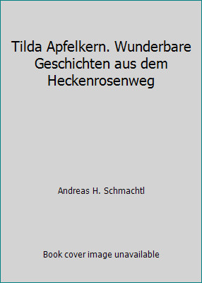 Tilda apfelkern wunderbare - tilda, apfelkern.