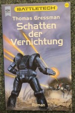 Battletech - Thomas Gressman - Schatten der Vernichtung - Band 42a