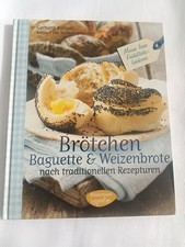  Brötchen Baguette und Weizenbrote nach traditionellen Rezepturen  Kellner Gerh