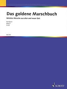 Das goldene marschbuch 62 - das,