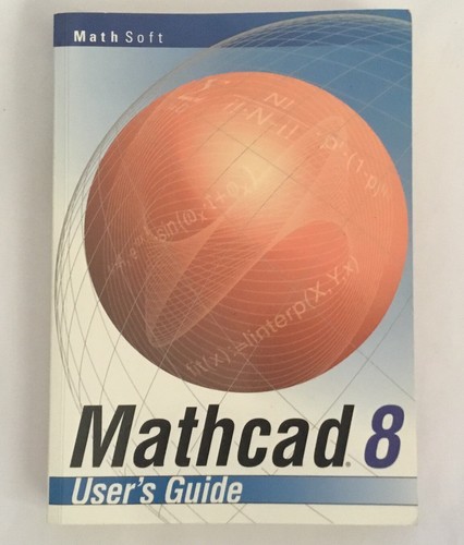 Mathcad user guide by - mathcad-8-user's-guide,
