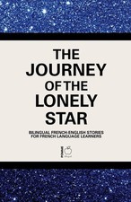 The Journey of the Lonely Star