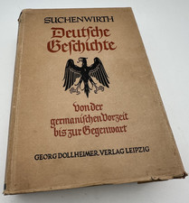 Deutsche Geschichte, Richard Suchenwirth 1938 historische Literatur, Sachbuch