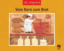 Vom Korn zum Brot Buch Boje