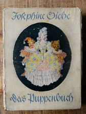 Josephine Siebe DAS PUPPENBUCH, Bilder ERNST KUTZER, 4. Aufl. ANTIK