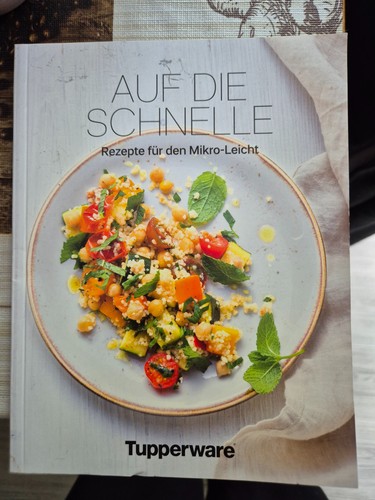 Tupperware kochbuch schnelle - tupperware,