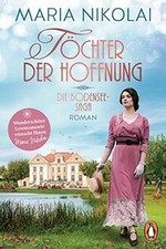 Töchter der Hoffnung: Roman
