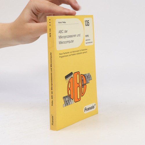 Abc der mikroprozessoren und - mikroprozessoren,