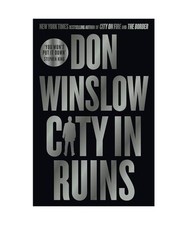 City in Ruins, Don Winslow