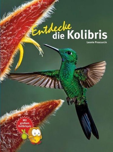 Entdecke die kolibris buch - die,