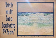 Dich ruft das deutsche Meer