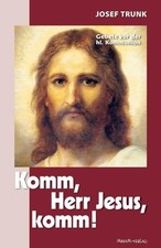 Komm, Herr Jesus, komm