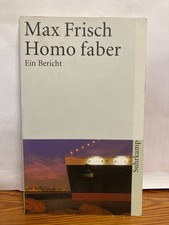 Homo faber von Max Frisch