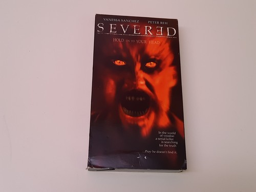 Severed 2002 uncut vhs - 2002,
