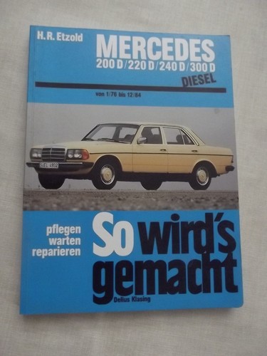 Mercedes w123 diesel - mercedes,