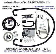 Webasto Thermo Top E 4,2kW Standheizung Benzin Universal Einbausatz +12V START