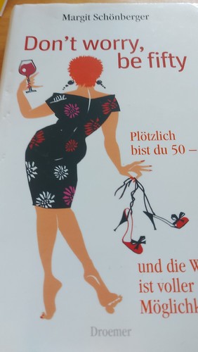 Dont worry fifty - dont, be