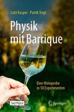 Physik mit Barrique | Lutz