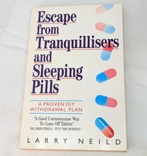Escape from Tranquillizers And