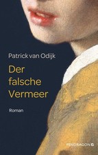 Der falsche Vermeer: Roman von