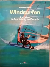 Windsurfen: Ratgeber zu Ausrüstung und Technik Bornhoft, Simon und Thomas Rögner