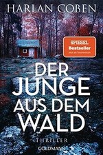 Der Junge aus dem Wald: Thriller von Coben, Harlan | Buch | Zustand gut