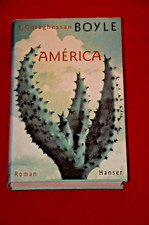 TOP! America, T. C. Boyle Hardcover mit Schutzumschlag Roman Hanser