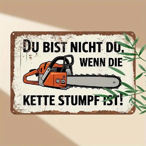 Blechschild bist nicht du - bist,