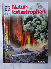 XXXX Was ist was , Naturkatastrophen , Band 74 , Cover C, bb , Tessloff