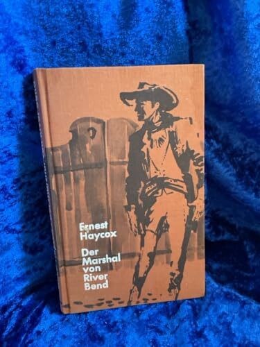 Der marshal von river bend - der,