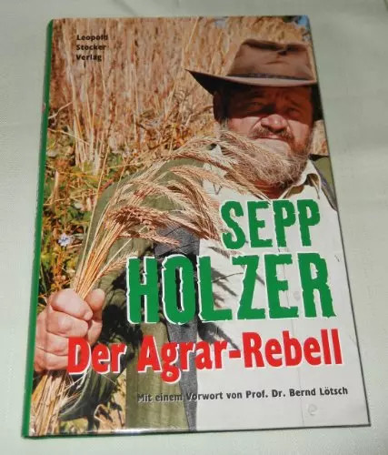 Der agrar rebell sepp holzer - der,