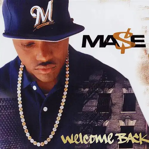Mase welcome back - mase,
