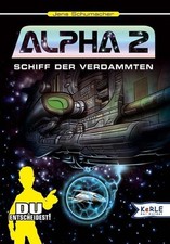 Alpha 2. Schiff der