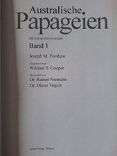 Forshaw: Australische Papageien Band 1 Kakadus Nymphensittich Loris