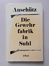 Anschütz Die Gewehrfabrik in